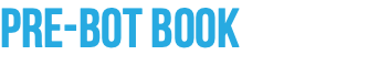 Pre-Bot Book
